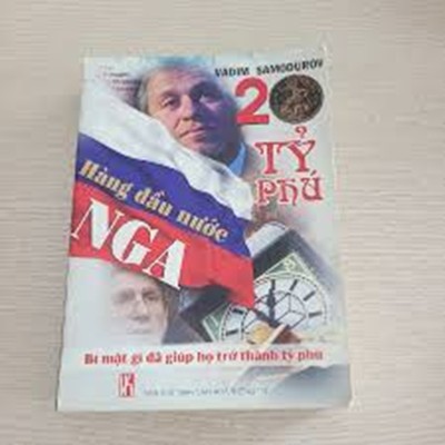 20 Tỷ Phú Hàng Đầu Nước Nga