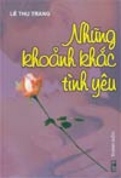 Những khoảnh khắc tình yêu