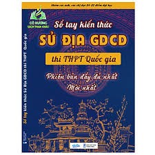 Sổ tay kiên thức Sử Địa GDCD thi THPT Quốc Gia