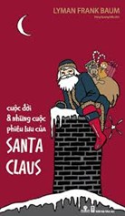 Cuộc đời và những cuộc phiêu lưu của Santa Claus