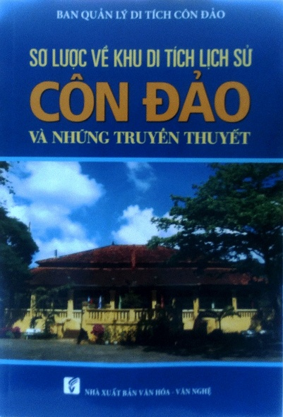 Sơ lược về khu di tích lịch sử Côn Đảo và những truyền thuyết