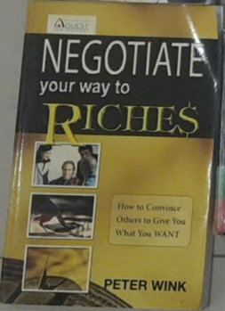 Negotiate Your Way to Riches