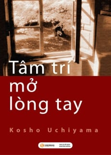 Tâm Trí Mở Lòng Tay (Opening the Hand of Thought)
