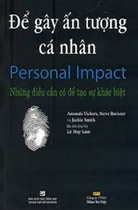 Để Gây Ấn Tượng Cá Nhân – Personal Impact