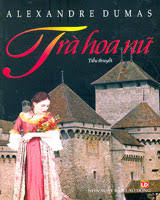 Trà Hoa Nữ (La Dame aux Camélias)