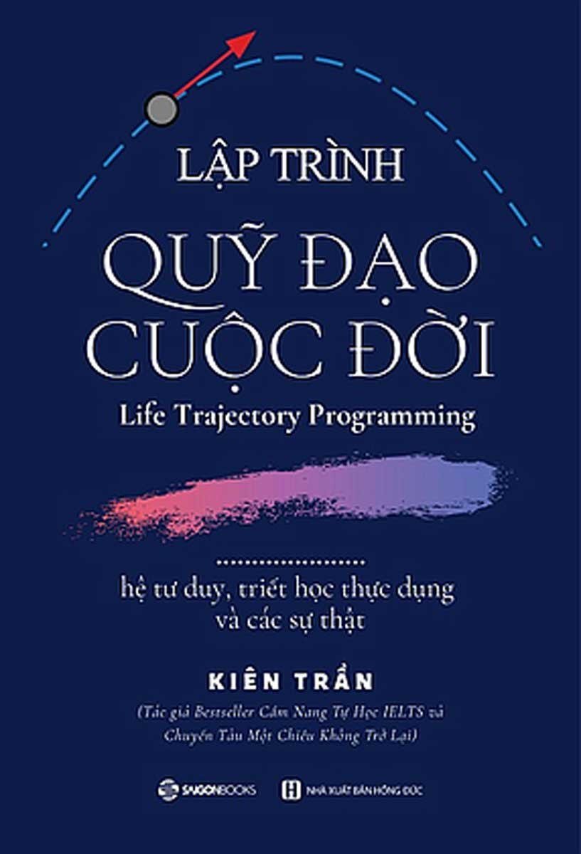 Lập Trình Quỹ Đạo Cuộc Đời – Life Trajectory Programming