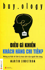 Buyology – Tại Sao Chúng Ta Mua Hàng