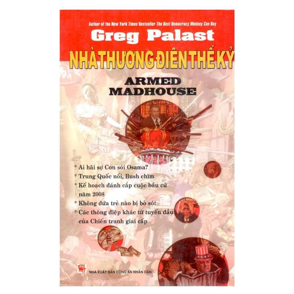 Nhà Thương Điên Thế Kỷ (The Best Democracy Money Can Buy)