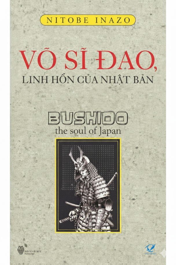 Võ Sĩ Đạo – Linh Hồn Của Nhật Bản (Bushido: The Soul of Japan)