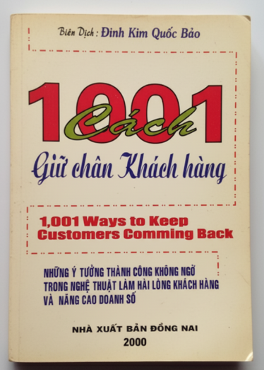 1001 Cách Giữ Chân Khách Hàng (1001 Ways to Keep Customers Coming Back)